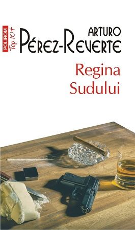 Regina Sudului - Arturo Perez-Reverte (LIVRARE 15 ZILE) 