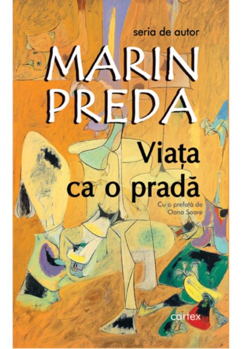 Viata ca o prada, Marin Preda (LIVRARE 15 ZILE) 