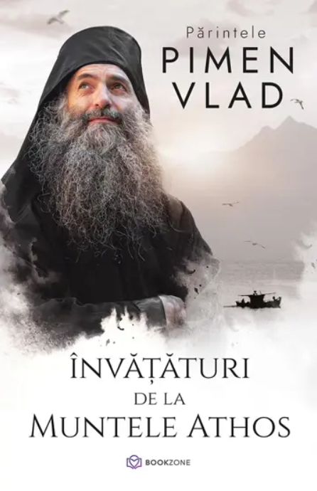 Invataturi de la Muntele Athos - Pimen Vlad (LIVRARE 30 ZILE)