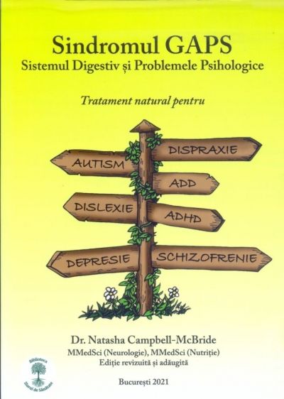 Sindromul GAPS - Sistemul Digestiv si Problemele Psihologice (LIVRARE 15 ZILE) 