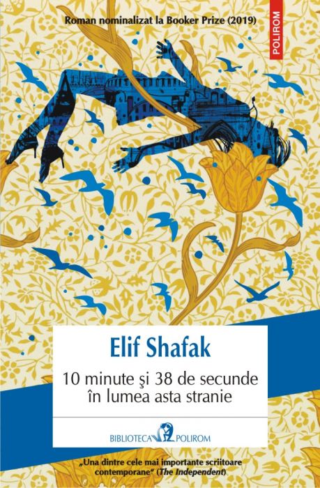 10 minute si 38 de secunde in lumea asta stranie, Elif Shafak (LIVRARE 15 ZILE) 