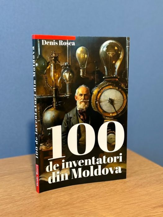 100 de inventatori din Moldova