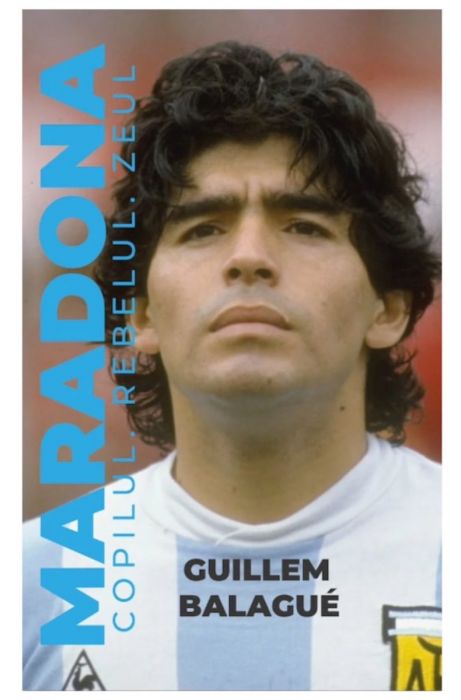 Maradona - Guillem Balague (LIVRARE 15 ZILE) 