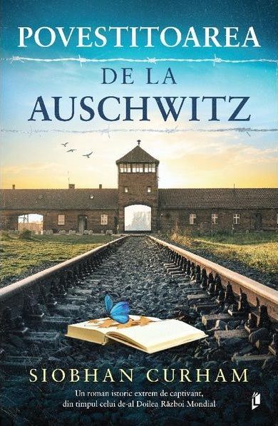 Povestitoarea De La Auschwitz - Siobhan Curham (LIVRARE 15 ZILE) 