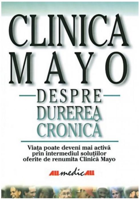 Clinica Mayo. Despre durerea cronica (LIVRARE 15 ZILE) 