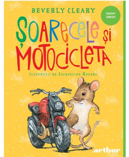 Soarecele si motocicleta, Judy Blume (LIVRARE 15 ZILE) 