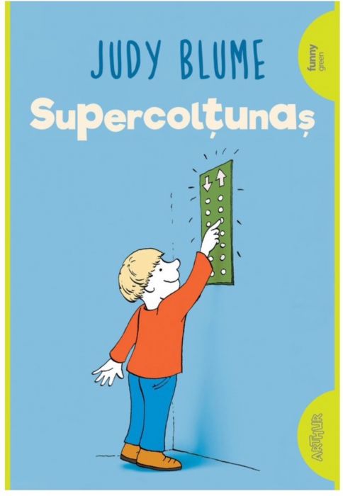 Supercoltunas #2. Supercoltunas, Judy Blume (LIVRARE 15 ZILE) 