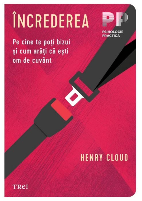 Increderea, Henry Cloud (LIVRARE 15 ZILE) 