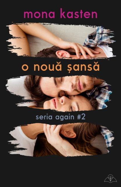 O noua sansa. Seria Again, vol. 2 - Mona Kasten (LIVRARE 15 ZILE) 