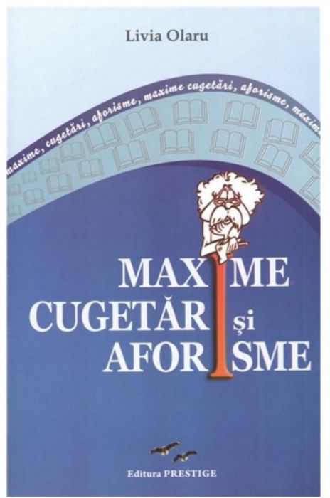 Maxime cugetari si aforisme (LIVRARE 15 ZILE) 