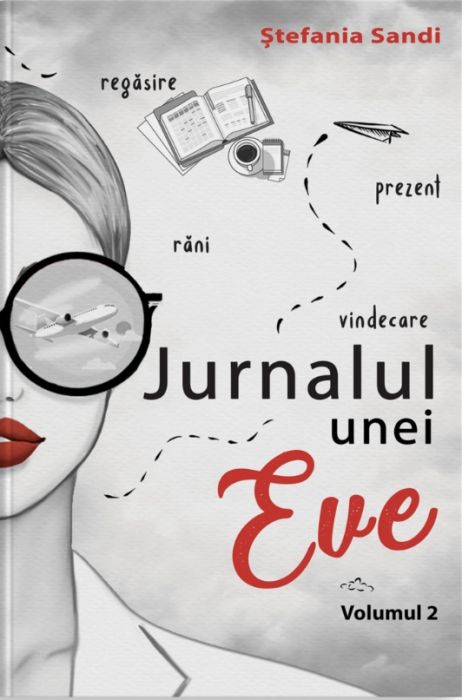 Jurnalul unei Eve, vol 2 - Ștefania Sandi (LIVRARE 15 ZILE) 