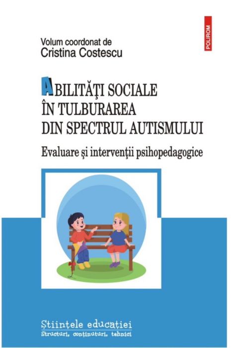 Abilitati sociale in tulburarea din spectrul autismului, Cristina Costescu (LIVRARE 15 ZILE) 